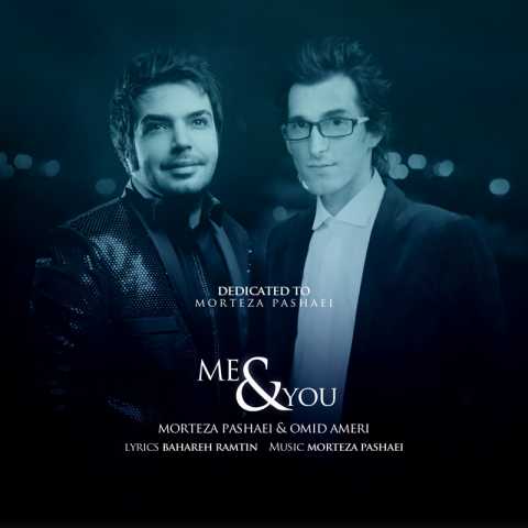 Morteza Pashaei & Omid Ameri Mano To